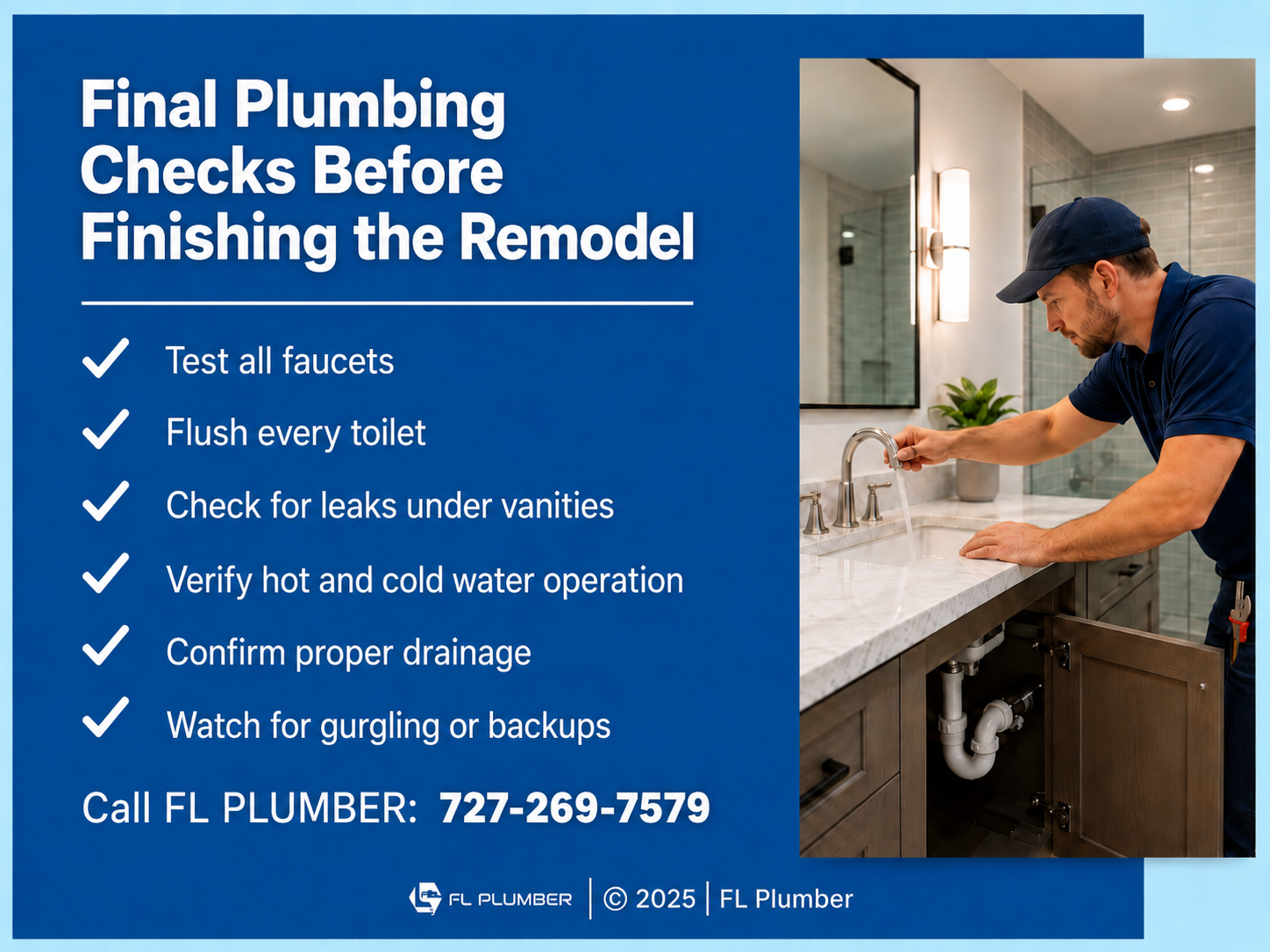 A plumber tests a newly installed bathroom faucet while inspecting the vanity plumbing after a completed bathroom remodel.